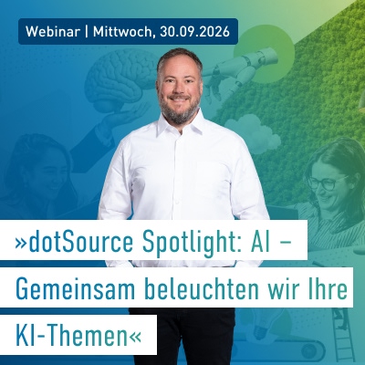 dotSource Spotlight AI: Der Webinartag für Ihre KI-Themen